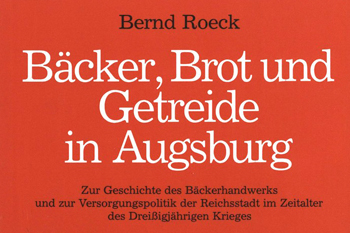  Band 31 Bäcker, Brot und Getreide in Augsburg Bernd Roeck - 1987 19,43 € 