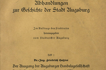 Abhandlungen zur Geschichte der Stadt Augsburg
