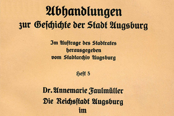  Band 5 Die Reichsstadt Augsburg im Spanischen Erbfolgekrieg Annemarie Faulmüller - 1933 6,80 € 
