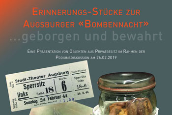 Erinnerungs-Stücke zur Augsburger „Bombennacht“ 