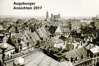 Augsburger Ansichten 2017